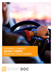 Dossier complet pour l'Achat-Vente d'un véhicule cession immatriculation situation administrative etc