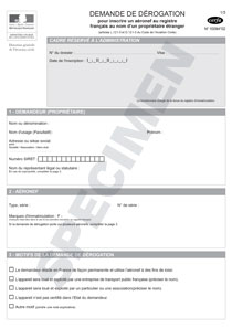 CERFA 10094-02 : Demande de dérogation pour inscrire un aéronef au registre français au nom d'un propriétaire étranger